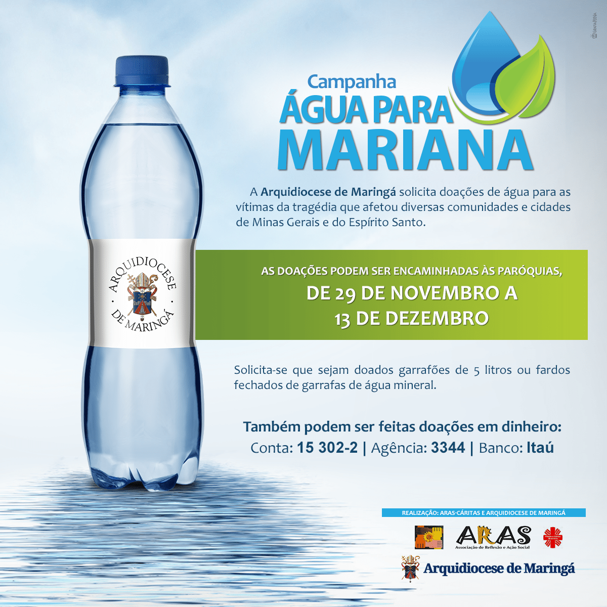 imagem Campanha “Água para Mariana”, para vítimas da tragédia do rompimento das barragens em Minas Gerais