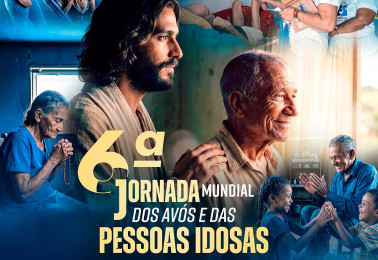 6ª Jornada Mundial dos Avós e das Pessoas Idosas convida à proximidade com os idosos