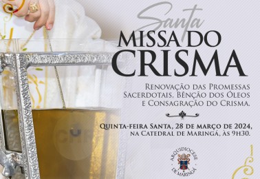 Dom Severino preside Missa do Crisma na Catedral de Maringá