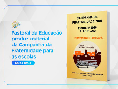Pastoral da Educação disponibiliza subsídio para trabalhar a CF 2026 nas escolas